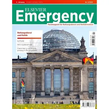 ELSEVIER Emergency. Rettungsdienst und Politik. 4/2025 - Flake, Frank