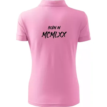 Born in - Římské číslo 1970 - Polokošile dámská Pique Polo - 3XL ( Růžová )