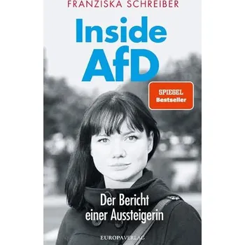 Inside AfD - Schreiber, Franziska [DE] (2025, Brožovaná, Europa Verlag GmbH)