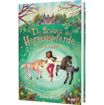 Příroda Die Schule der Herzenspferde 3: Zorro & Elin - Weber, Judith