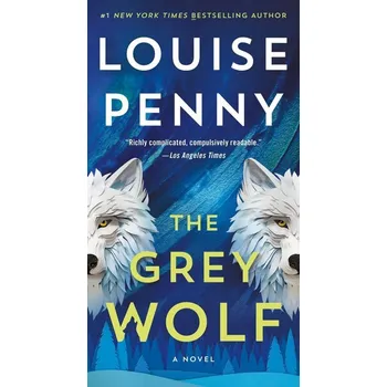 The Grey Wolf - Louise Penny [EN] (2025, Brožovaná, Macmillan USA)