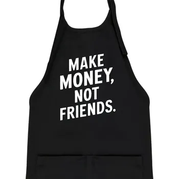 Kuchyňská zástěra Make money not friends tiskací - Dětská zástěra na vaření - Univerzální velikost ( Černá )