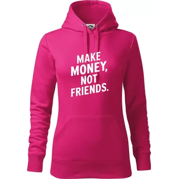 Dámská mikina Make money not friends tiskací - Mikina dámská Cape s kapucí - XL ( Purpurová )