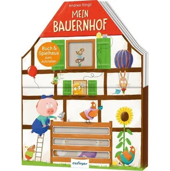 První čtění Buch & Spielhaus zum Aufstellen: Mein Bauernhof - Ringli, Andrea
