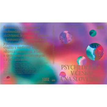 Kniha Psychedelika v Česku a na Slovensku