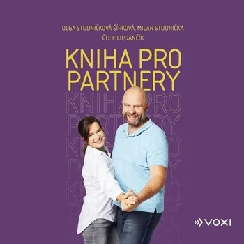 Kniha pro partnery - Milan Studnička, Olga Šípková (Médium CD)