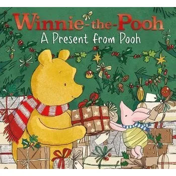 Populárně naučná literatura pro dospělé Winnie-the-Pooh: A Present from Pooh