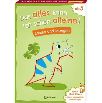 První čtění Das alles kann ich schon alleine! Zahlen und Mengen - Wittenburg, Christiane