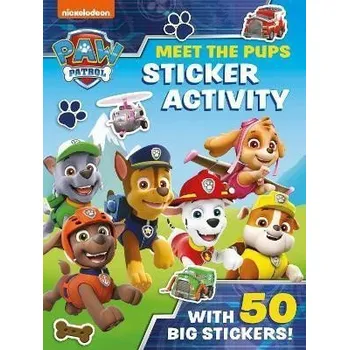 Cizojazyčná kniha Paw Patrol: Meet the Pups Sticker Activity - Patrol Paw