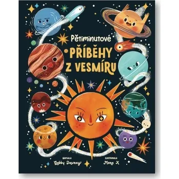 Pohádka Pětiminutové příběhy z vesmíru - Gabby Dawney (2025, pevná)