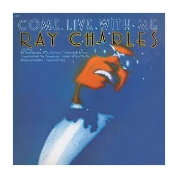 Zahraniční hudba Ray Charles : Come Live With Me LP