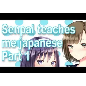 Počítačová hra Senpai Teaches Me Japanese: Part 1
