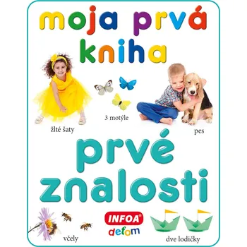 Moja prvá kniha Prvé znalosti