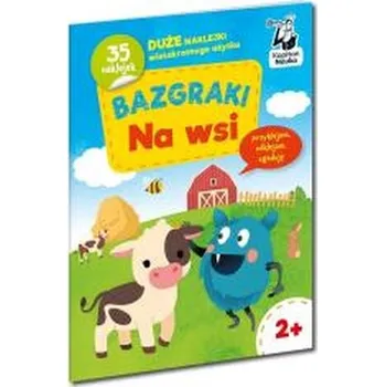 Bystrá hlava Kapitan Nauka. Bazgraki na wsi - praca zbiorowa