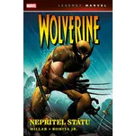 Wolverine: Nepřítel státu - Mark Millar…