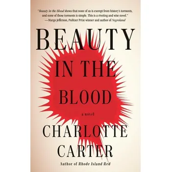 Beauty in the Blood - Carter, Pieter; Heldsinger, Shane; Letlape, Charlotte; Thai, Kundi; Tlhako, Phillip; Jafta, Ahe