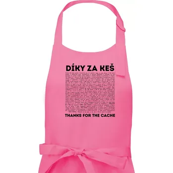 Kuchyňská zástěra Díky za keš (v různých jazycích) - Pánská zástěra na vaření - Univerzální velikost ( Růžová )