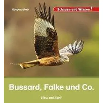 Příroda Bussard, Falke und Co. - Rath, Barbara