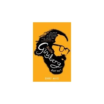 Populárně naučná literatura pro dospělé Allen Ginsberg - Miles, Barry