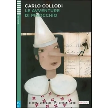 Italský jazyk Letture Graduate ELI Giovani Adulti 1/A2: Le avventure di Pinocchio+CD