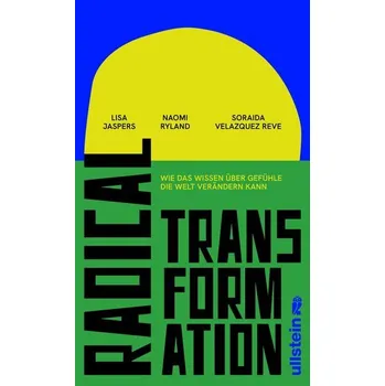 Radical Transformation - Jaspers, Lisa