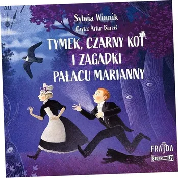 Tymek, Czarny Kot i zagadki Pałacu.. audiobook Sylwia Winnik