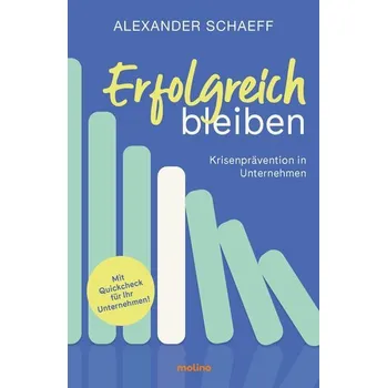 Erfolgreich bleiben - Schaeff, Alexander