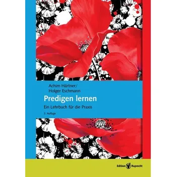 Predigen lernen - Härtner, Achim [DE] (2025, Brožovaná, Edition Ruprecht)