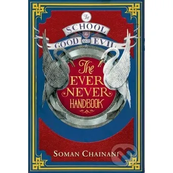 Ever Never Handbook - Soman Chainani HarperCollins
