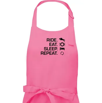 Kuchyňská zástěra Ride Eat Sleep Repeat koně - Dámská zástěra na vaření - Univerzální velikost ( Růžová )