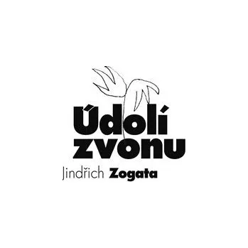 Poezie Údolí zvonu - Jindřich Zogata