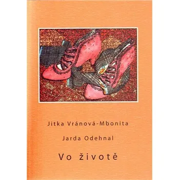 Poezie Vo životě - Jitka Mbonita-Vránová