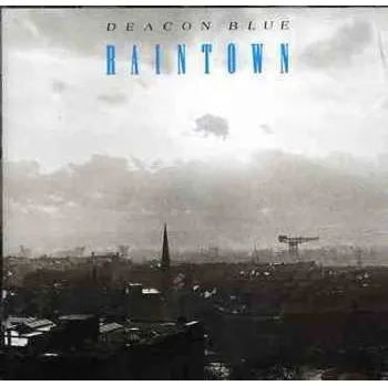 Zahraniční hudba CD Deacon Blue: Raintown 2018
