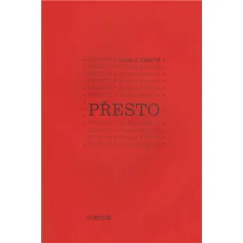 Poezie Přesto - Karla Erbová