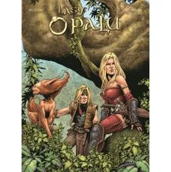 Komiks pro dospělé Lasy Opalu T.2 - Christophe Arleston