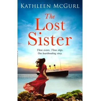 Populárně naučná literatura pro dospělé The Lost Sister - McGurl, Kathleen