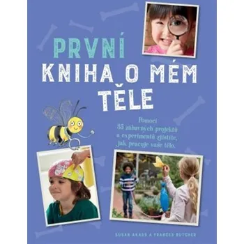 Encyklopedie První kniha o mém těle - Susan Akass