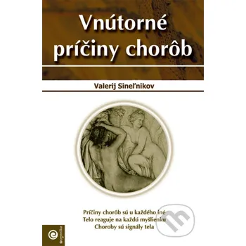 Vnútorné príčiny chorôb - Valerij Sineľnikov Eugenika