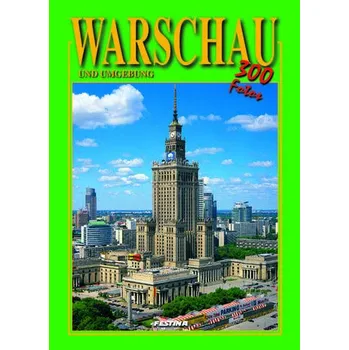 Umění Album Warszawa 300 fotografii - wersja niemiecka (OM) - praca zbiorowa