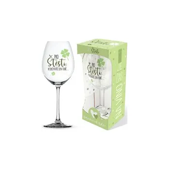 Sklenice Nekupto Sklenice na víno Pro štěstí, které patří jen tobě