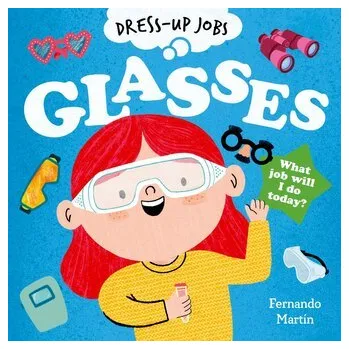 První čtění Dress-up Jobs: Glasses - Martin, Fernando