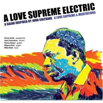 Zahraniční hudba 2CD A Love Supreme Electric: A Love Supreme & Meditations 2020