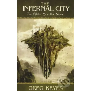 The Infernal City - Greg Keyes Titan Books