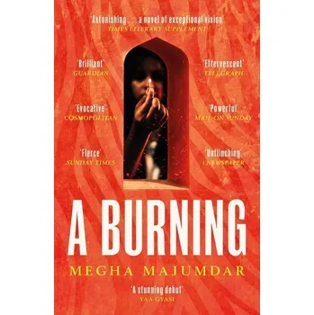A Burning - Majumdar, Megha [EN] (2022, Měkká, Simon & Schuster Ltd)