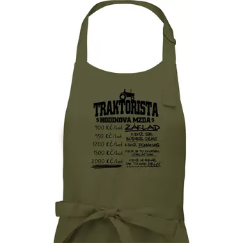 Kuchyňská zástěra Traktorista hodinová mzda - Pánská zástěra na vaření - Univerzální velikost ( Khaki )