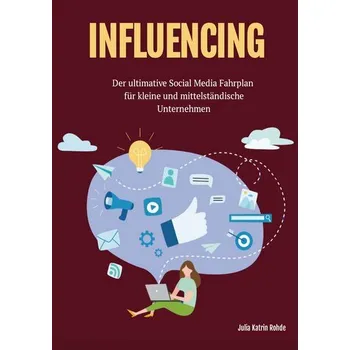 Influecing - Rohde, Julia
