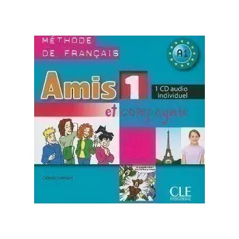 Francouzský jazyk Amis et compagnie 1: CD audio individuel - Colette Samson