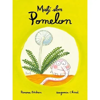 Malý slon Pomelon - Ramona Badescu