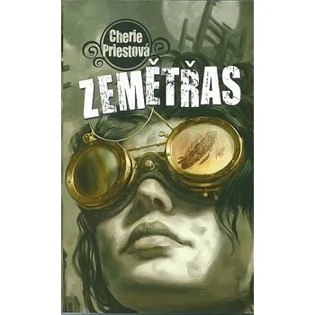 Zemětřas - Cherie Priest
