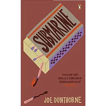 Submarine, 1. vydání - Joe Dunthorne